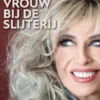 Kwam een vrouw bij de slijterij eBook