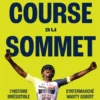 La course au sommet eBook