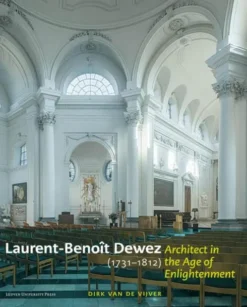 Laurent-Benoît Dewez (1732–1812), Architect in the Age of Enlightenment eBook