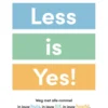 Less is yes! eBook