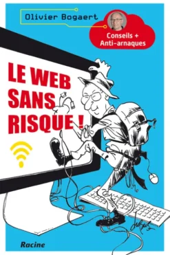 Le web sans risque! eBook