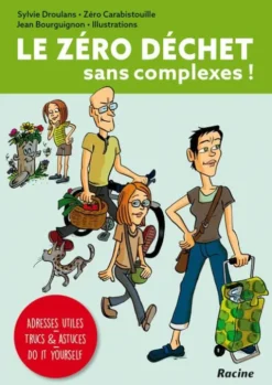 Le zéro déchet sans complexes eBook
