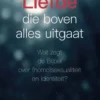 Liefde die boven alles uitgaat eBook