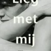 Lieg met mij eBook