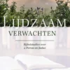 Lijdzaam verwachten eBook