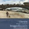 Literaire bruggenbouwers tussen Nederland en Frankrijk eBook