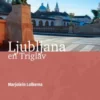 Ljubljana en Triglav eBook