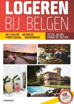 Logeren bij Belgen in Italie, Spanje, Portugal en Marokko eBook