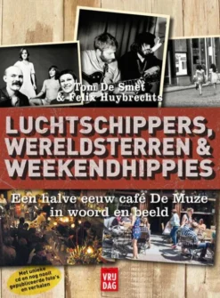 Luchtschippers, wereldsterren en weekendhippies eBook