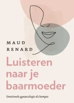 Luisteren naar je baarmoeder eBook