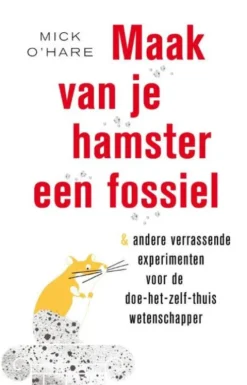 Maak van je hamster een fossiel eBook