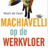 Machiavelli op de werkvloer eBook