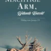 Machtige Arm, lijdende Knecht eBook
