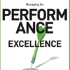 Managing for performance excellence eBook