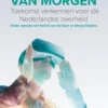 Met de kennis van morgen eBook