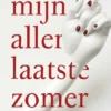 Mijn allerlaatste zomer eBook