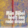 Mijn Bijbel heeft een rode draad eBook