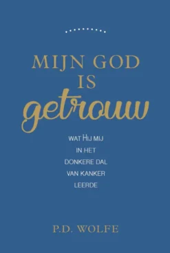 Mijn God is getrouw eBook