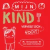 Mijn kind verveelt zich nooit! eBook