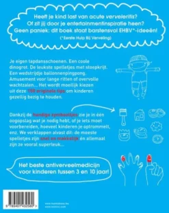 Mijn kind verveelt zich nooit! eBook