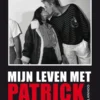 Mijn leven met Patrick Haemers eBook
