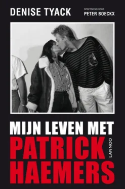 Mijn leven met Patrick Haemers eBook