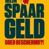 Mijn spaargeld goed beschermd? eBook