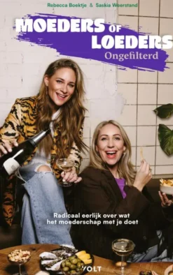 Moeders of loeders - ongefilterd eBook