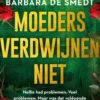 Moeders verdwijnen niet eBook