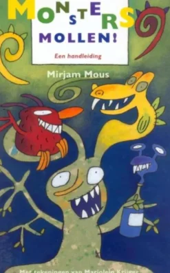 Monsters mollen! eBook