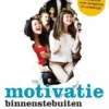 Motivatie binnenstebuiten eBook