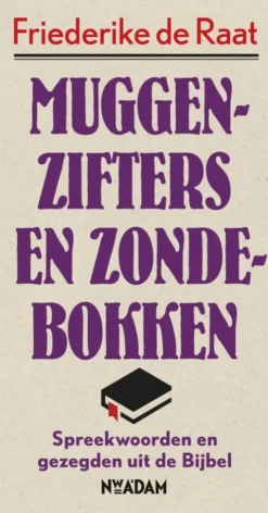 Muggenzifters en zondebokken eBook