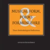 Musical Form, Forms & Formenlehre eBook
