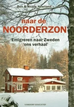 Naar de noorderzon eBook