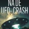 Na de UFO-crash eBook