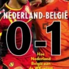 Nederland - België 0-1 eBook