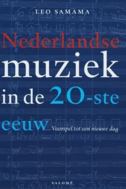 Nederlandse muziek in de 20-ste eeuw eBook