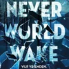 Neverworld Wake eBook