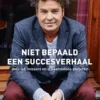 Niet bepaald een succesverhaal eBook