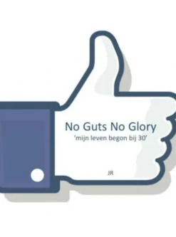No guts no glory! eBook