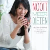 Nooit meer diëten deel 1 eBook