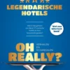 Oh Really? Legendarische hotels eBook