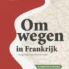 Omwegen in Frankrijk eBook