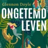 Ongetemd leven eBook