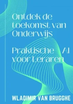 Ontdek de toekomst van Onderwijs eBook