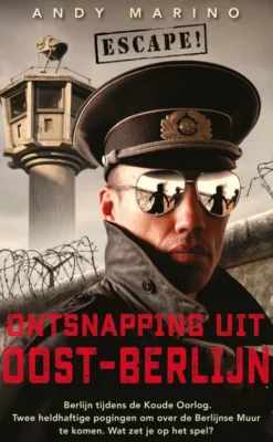 Ontsnapping uit Oost-Berlijn eBook