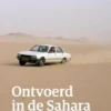 Ontvoerd in de Sahara eBook