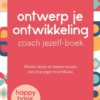 Ontwerp je ontwikkeling coach jezelf-boek eBook