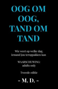 Oog om oog, tand om tand eBook