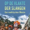 Op de vlakte der slangen eBook